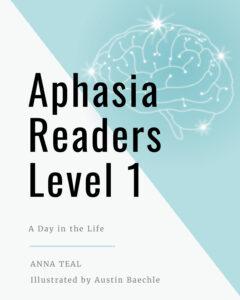 Aphasia Readers Level 1