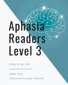 Aphasia Readers Level 3